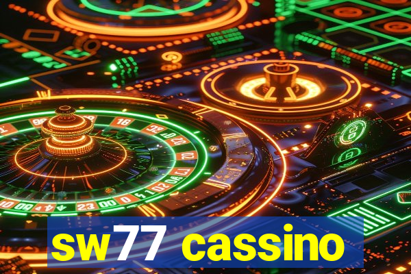 sw77 cassino